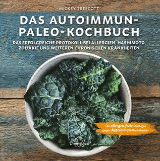 Das Autoimmun-Paleo-Kochbuch - Mängelexemplar