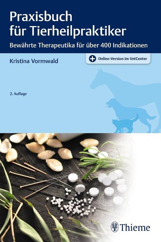 Praxisbuch-für-Tierheilpraktiker-Bewährte-Therapeutika-für-über-400-Indikationen